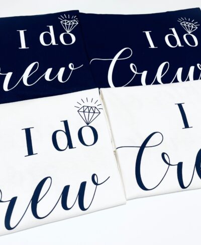 I Do Crew t-shirt for bridal party