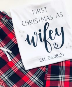 first christmas as wifey pyjamas