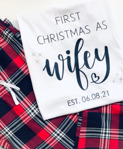 first christmas as wifey pyjamas